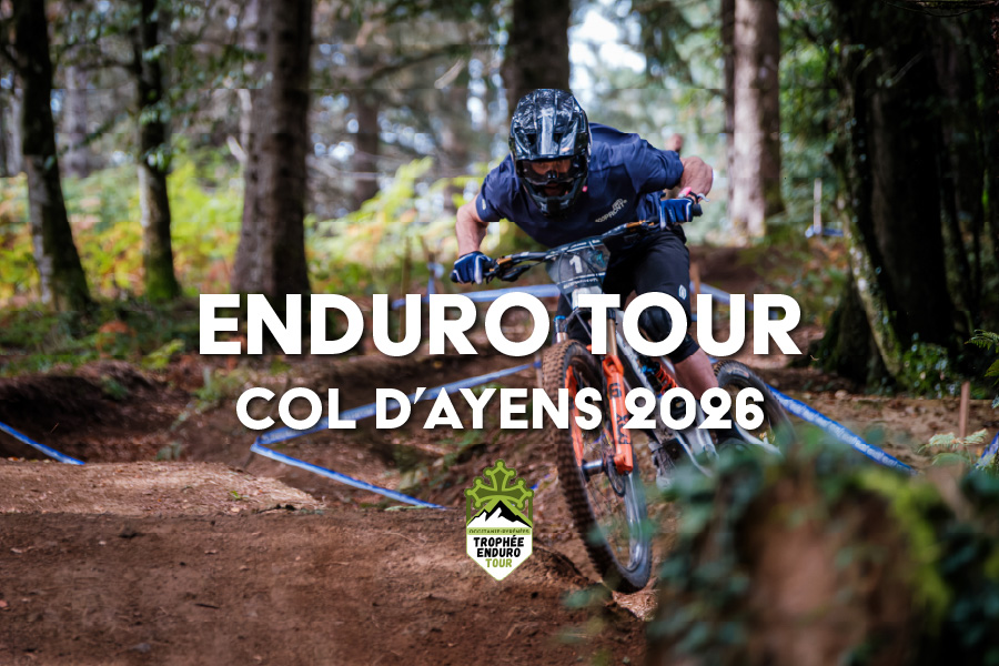 TROPHEE ENDURO TOUR – COL D’AYENS 2026
